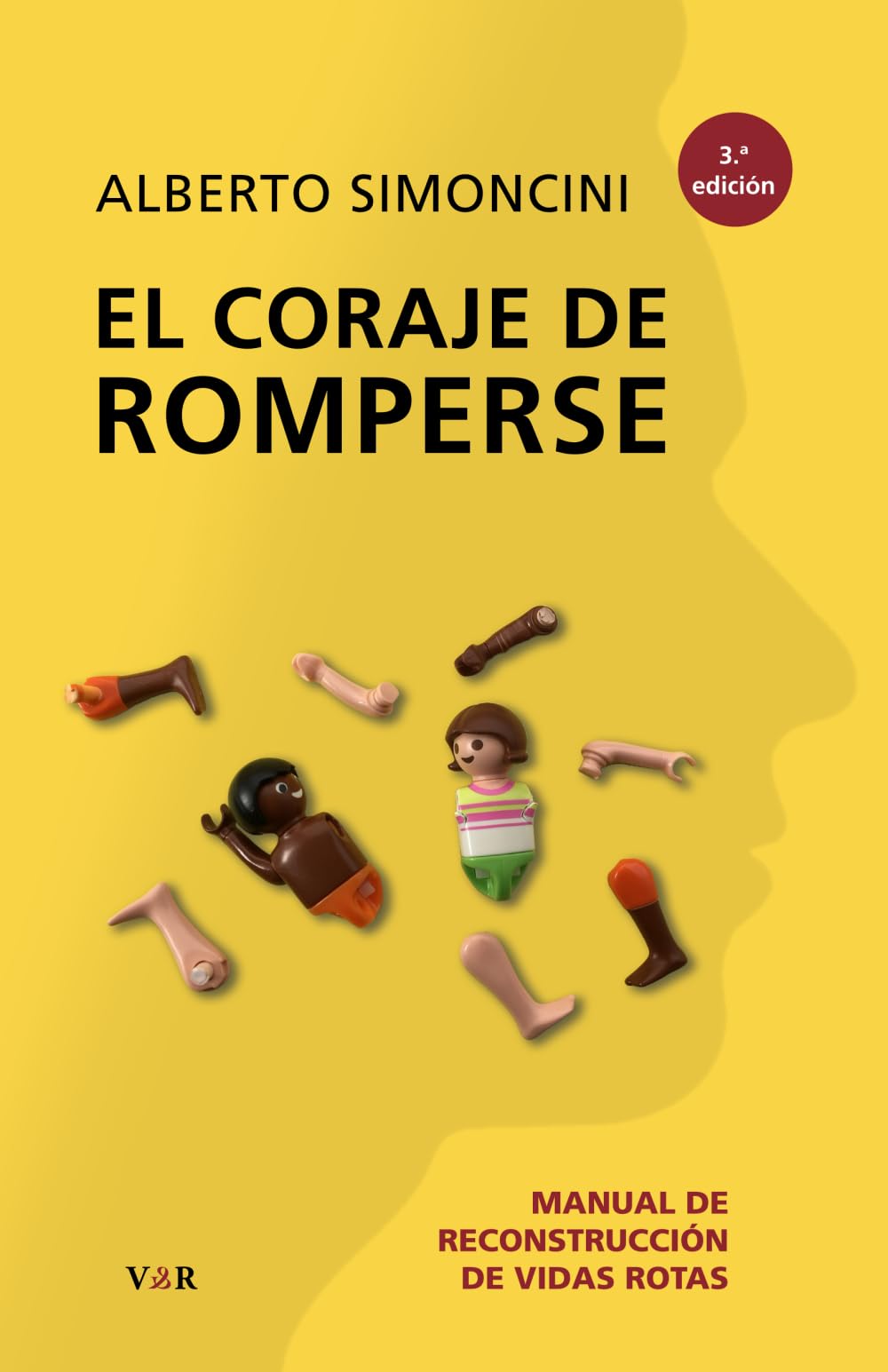 El coraje de romperse: Manual de reconstrucción de vidas rotas Medicine