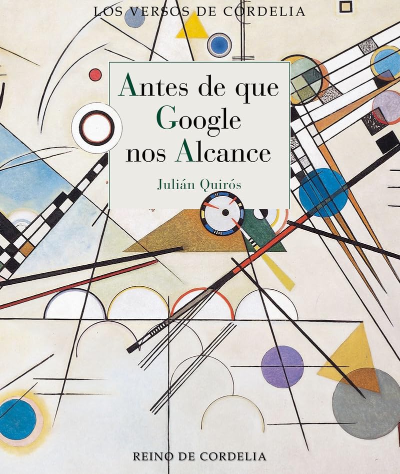Antes de que Google nos alcance (Los Versos de Cordelia, Band 96) Books