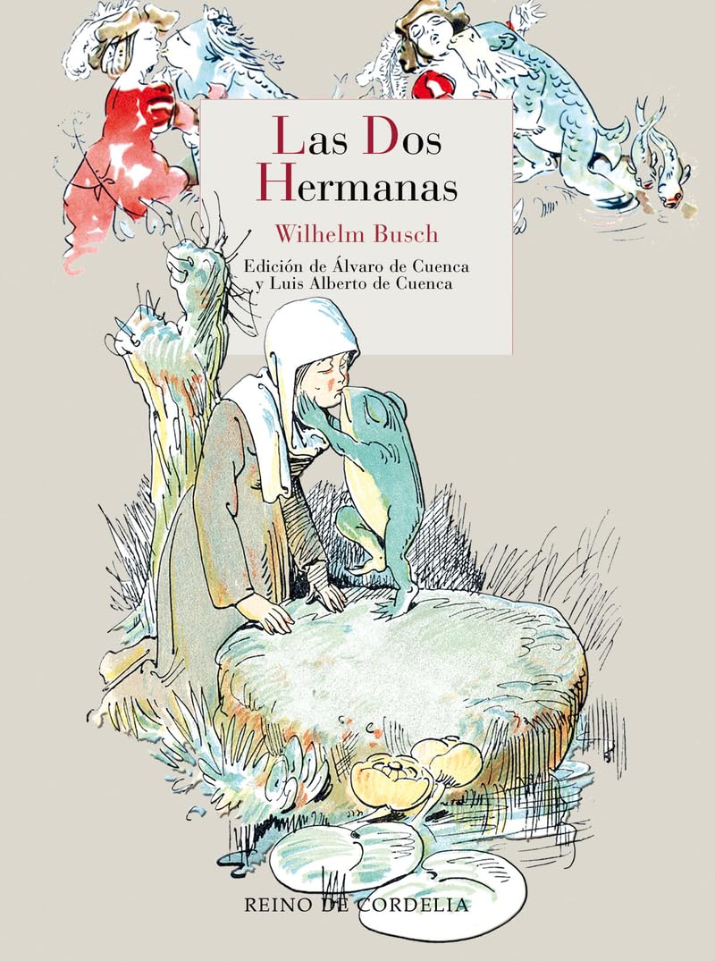 Las dos hermanas (Snacks de Cordelia, Band 10) Books