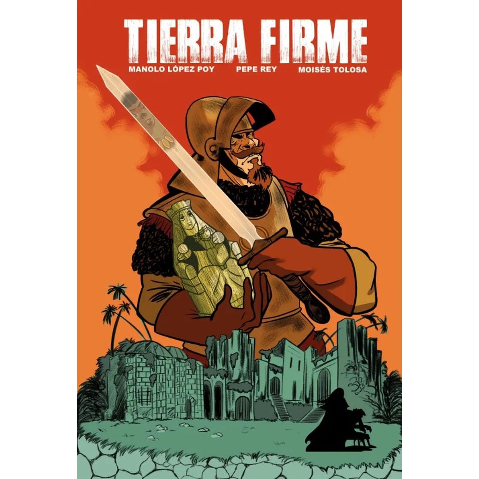 Alonso de Ojeda: Tierra firme (Historia de España en viñetas, Band 68) Manga