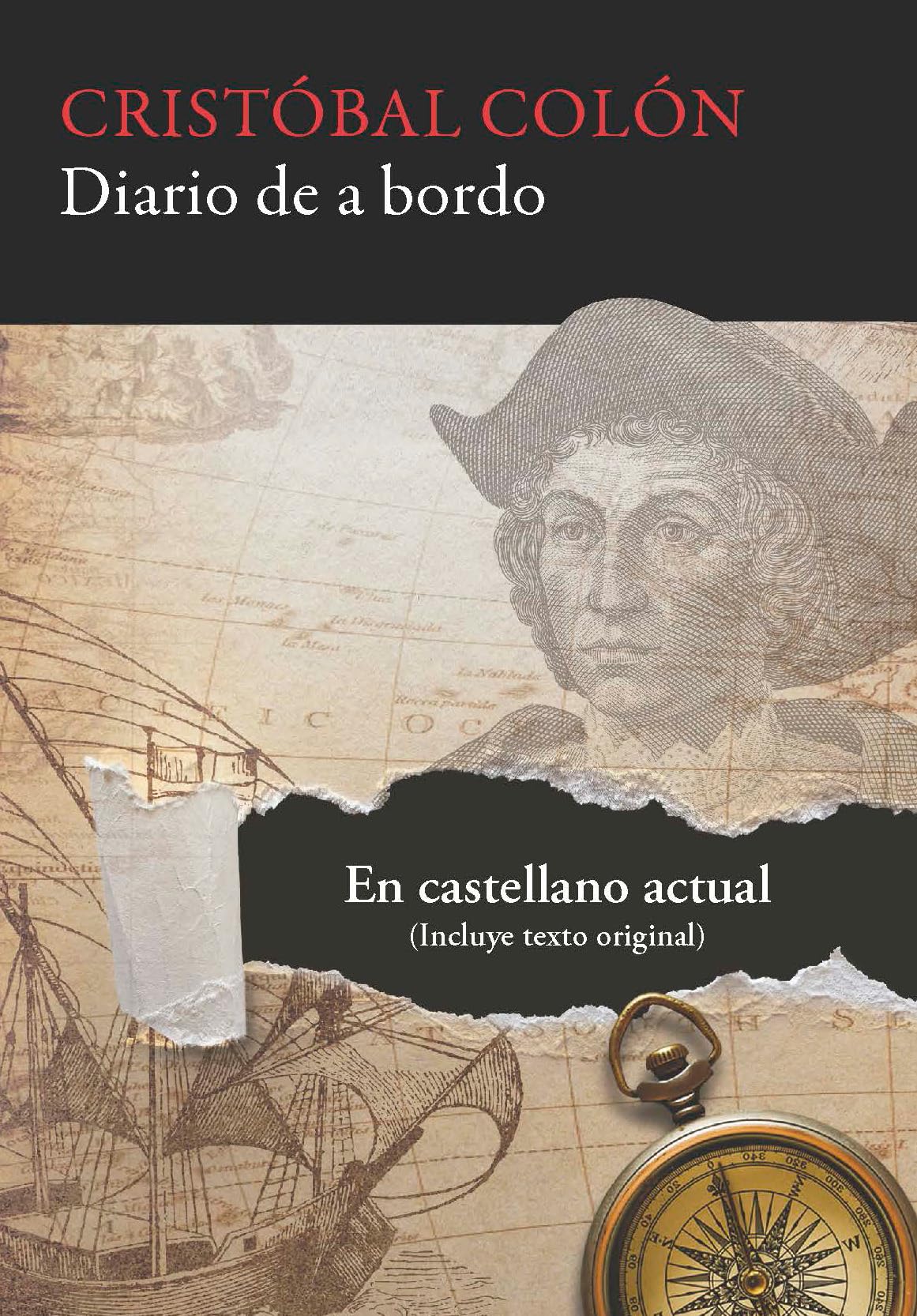 Diario de a bordo: En castellano actual Politics & History