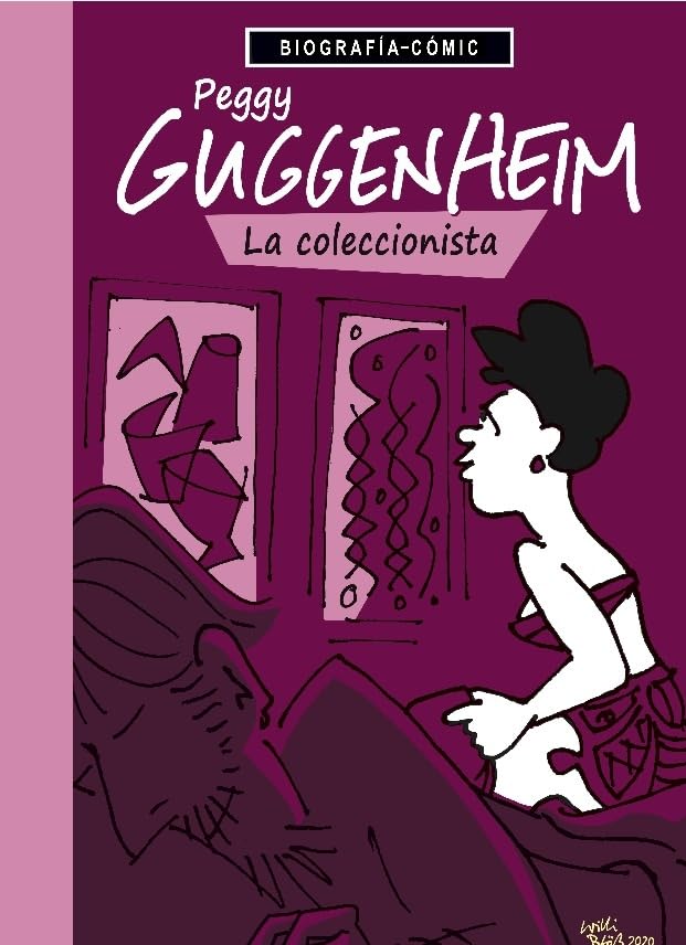 PEGGY GUGGENHEIM. LA COLECCIONISTA Books