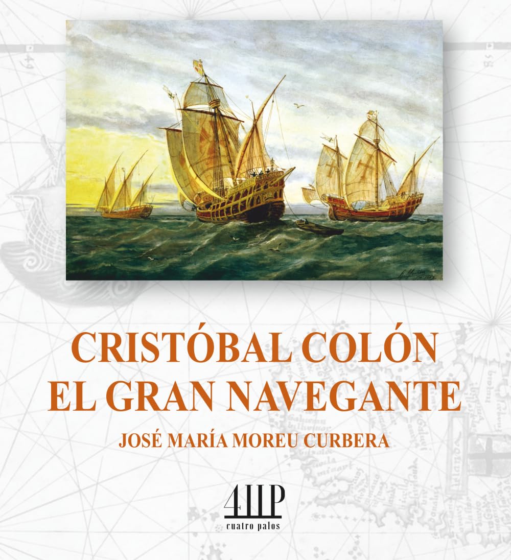 Cristóbal Colón, el gran navegante Books