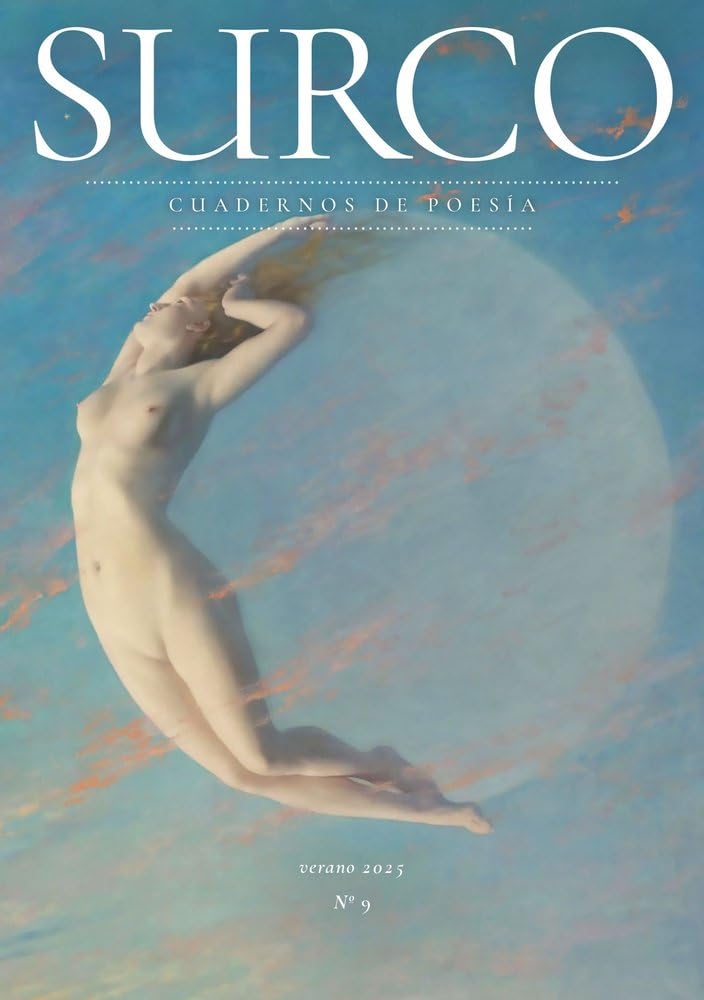SURCO Cuadernos de poesía, 9: Nº 9 Verano 2025 Poetry