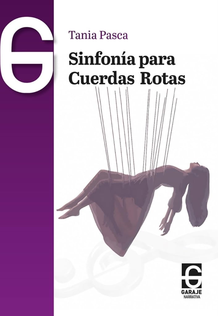 Sinfonía para cuerdas rotas Contemporary literature