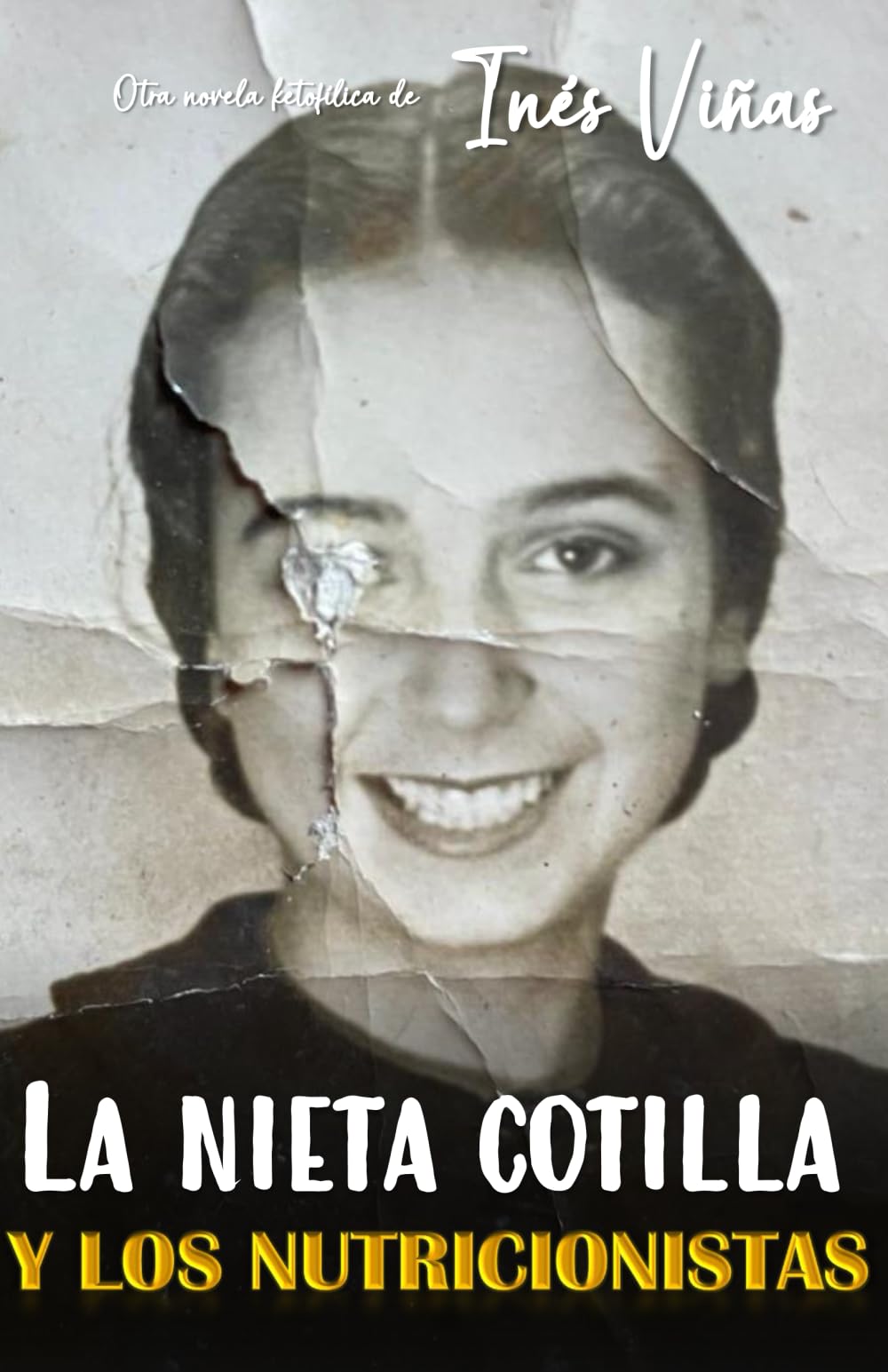 La nieta cotilla y los nutricionistas book