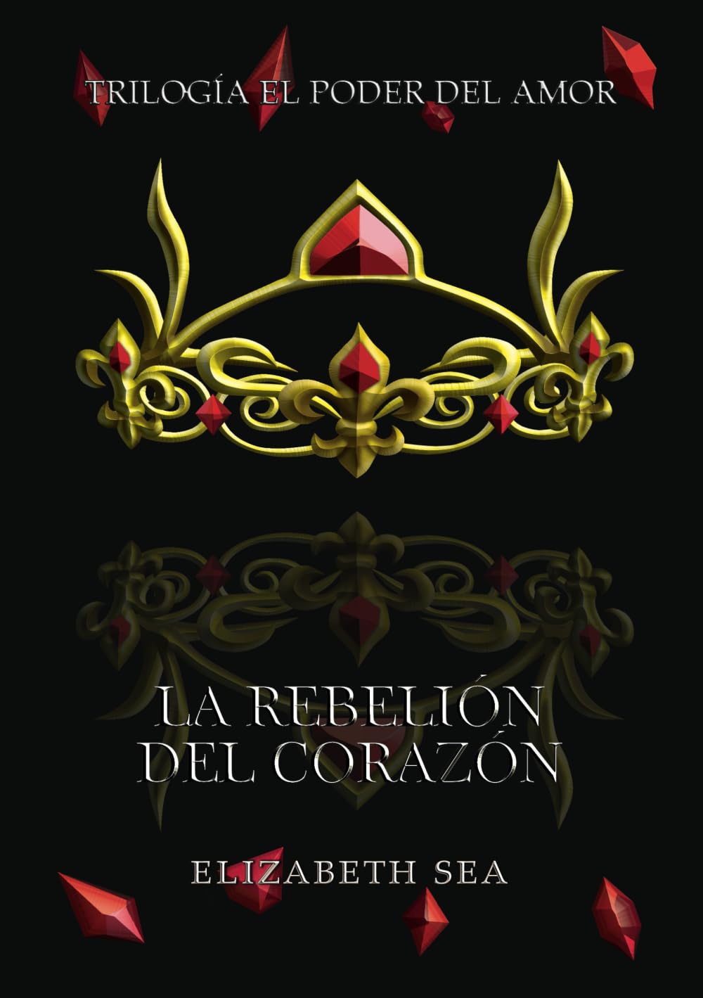 La Rebelión del Corazón book
