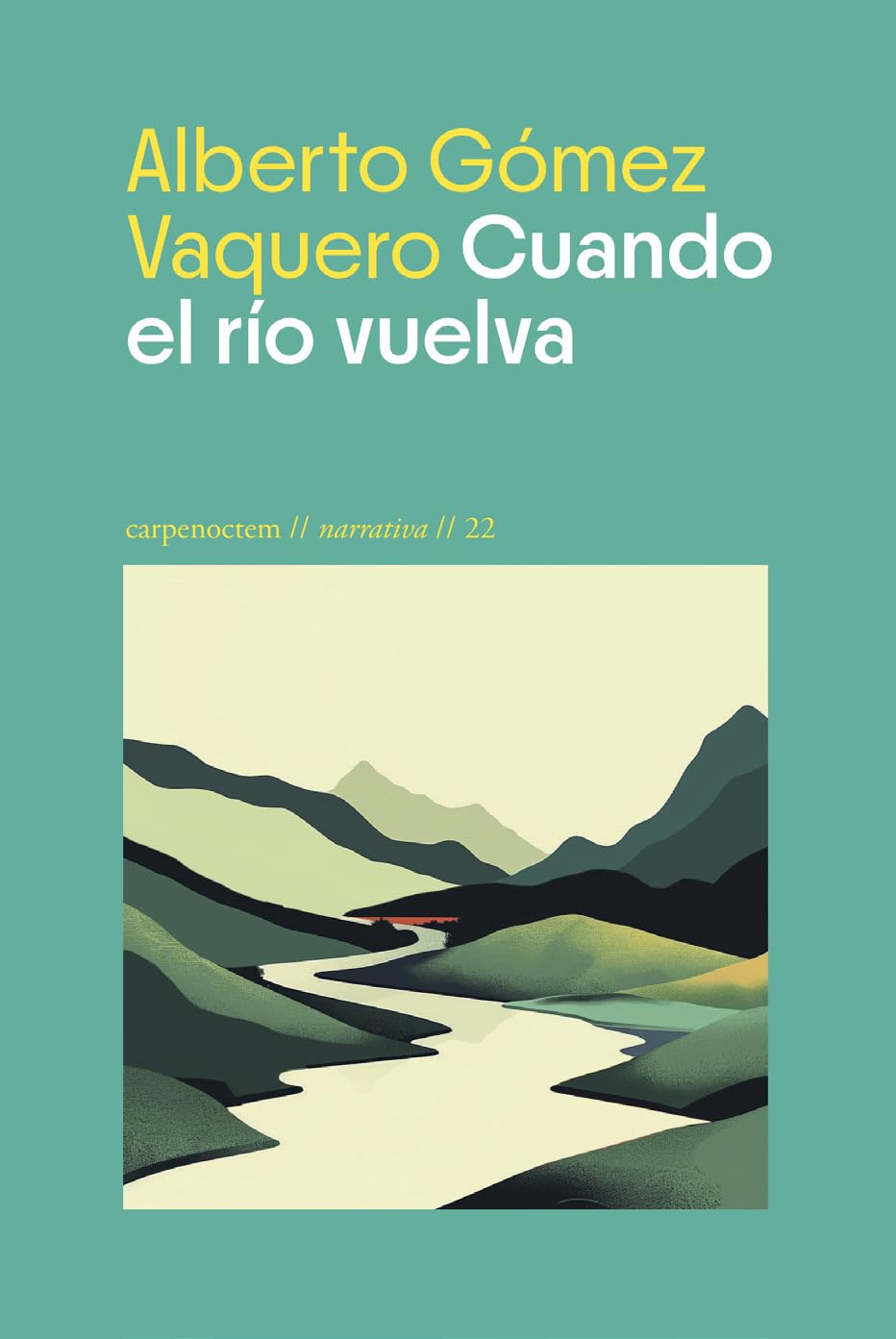 Cuando el río vuelva book