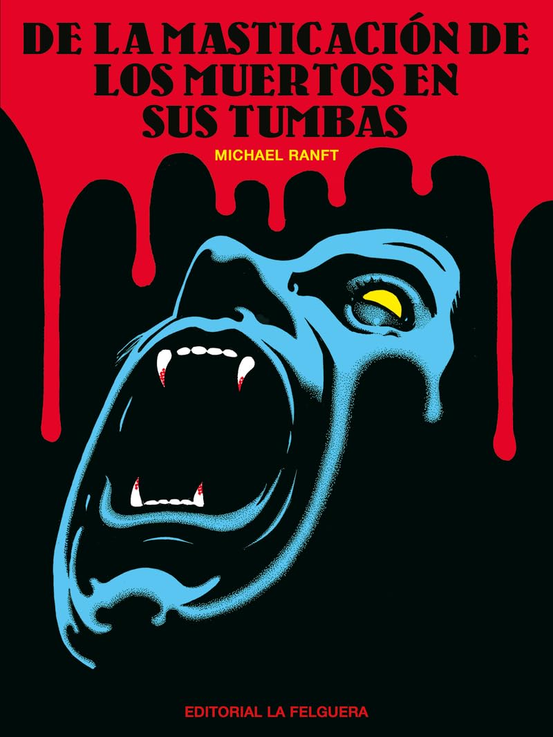DE LA MASTICACIÓN DE LOS MUERTOS EN SUS TUMBAS book