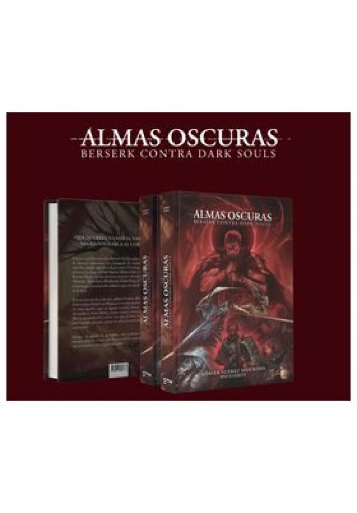 Almas Oscuras: Berserk contra Dark Souls book