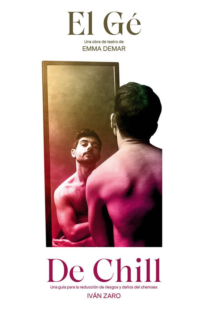 El Gé y De Chill: Una guía para la reducción de riesgos y daños del chemsex Books