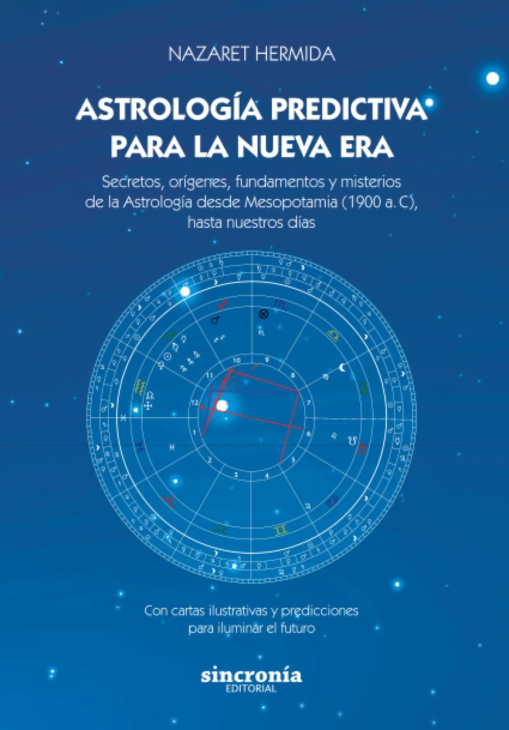 ASTROLOGÍA PREDICTIVA PARA LA NUEVA ERA book