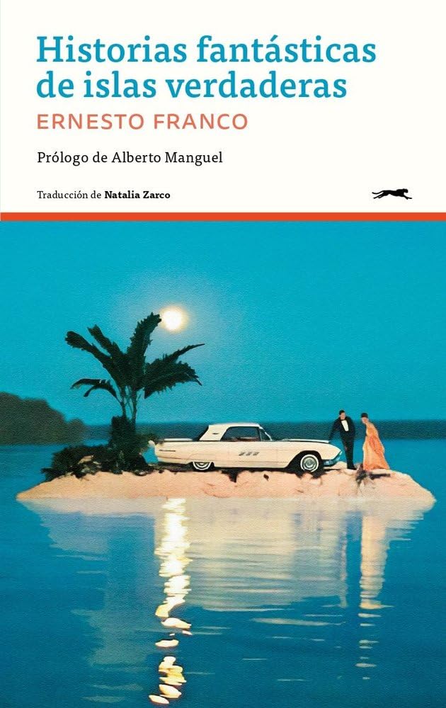 Historias fantásticas de islas verdaderas Contemporary literature