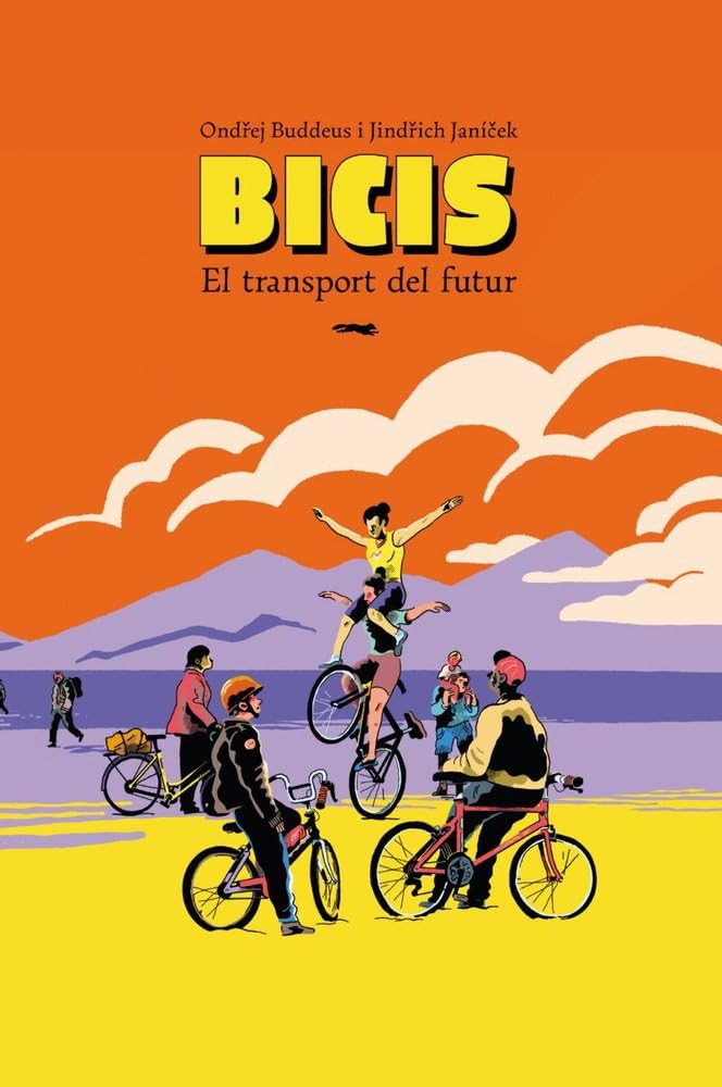 Bicis: El transport del futur Contemporary literature