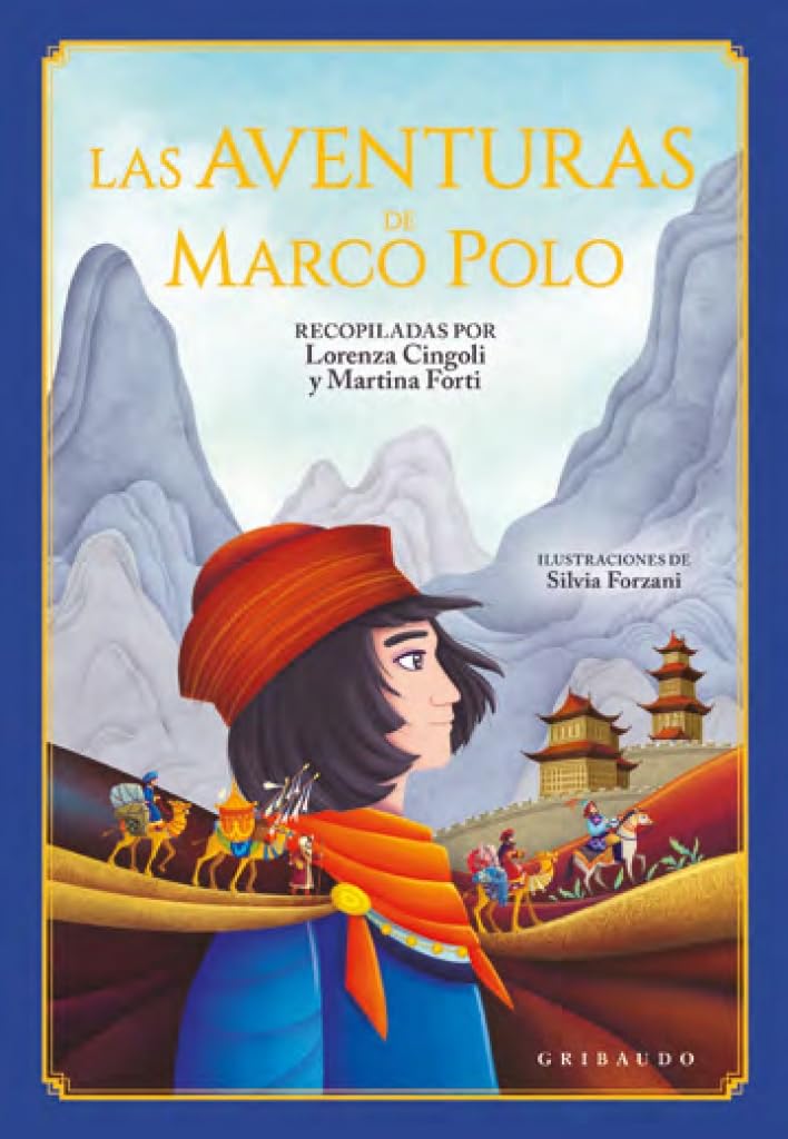 Las aventuras de Marco Polo (Mitos y leyendas) Fairy Tales & Legends
