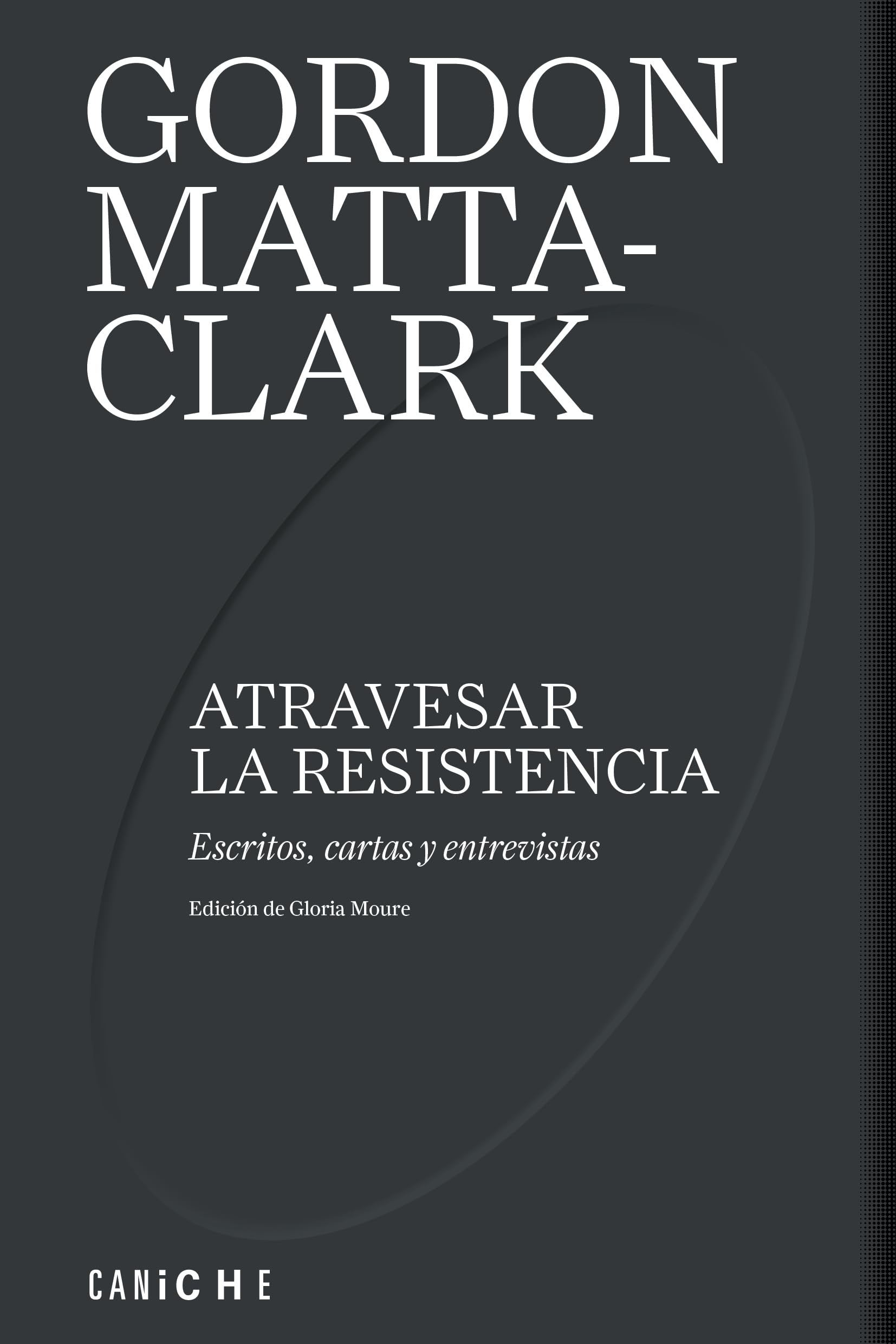 Atravesar la resistencia: Escritos, cartas y entrevistas (Letra Caniche, Band 18) Film, Art & Culture