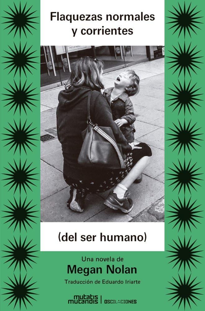 Flaquezas normales y corrientes (del ser humano) Contemporary literature