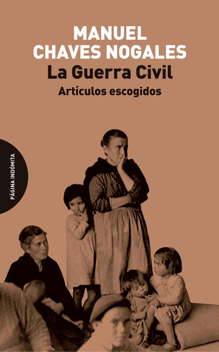 La Guerra Civil: Artículos escogidos book