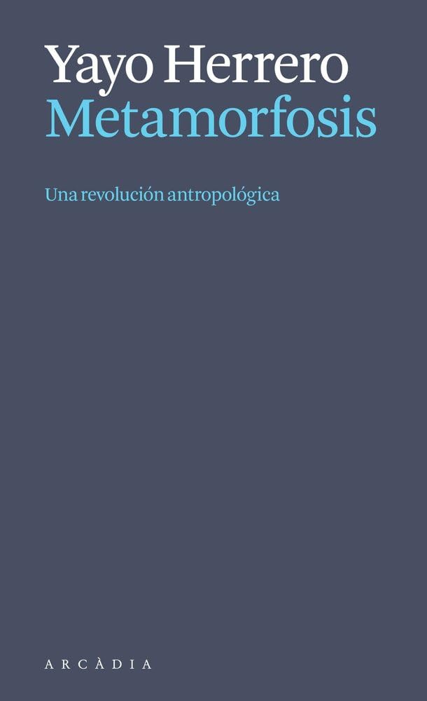 Metamorfosis. Una revolución antropológica Social Sciences