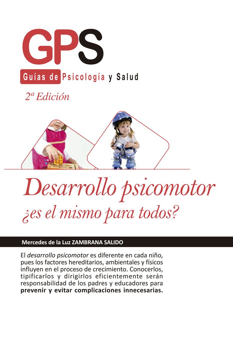 DESARROLLO PSICOMOTOR, ¿ES EL MISMO PARA TODOS?-2 edición (CIENCIAS SANITARIAS) Medicine