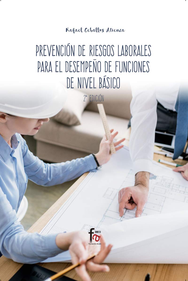 Prevención de riesgos laborales para el desempeño de funciones de nivel básico (CIENCIAS SANITARIAS) Books