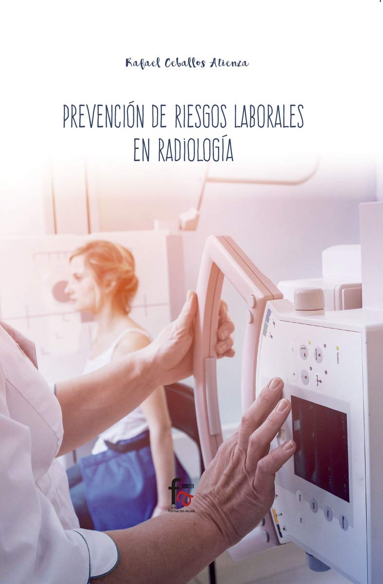 Prevención de riesgos laborales en radiología (CIENCIAS SANITARIAS) Books