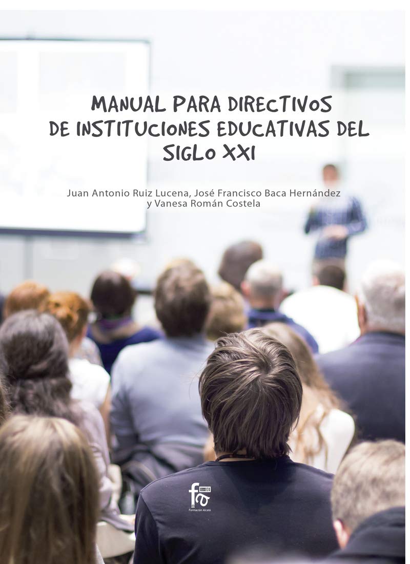 Manual para directivos de instituciones educativas del siglo XXI (CIENCIAS SANITARIAS) Study Guides