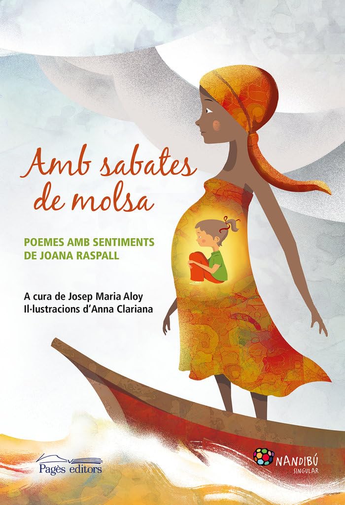 Amb sabates de molsa: Poemes amb sentiments de Joana Raspall book