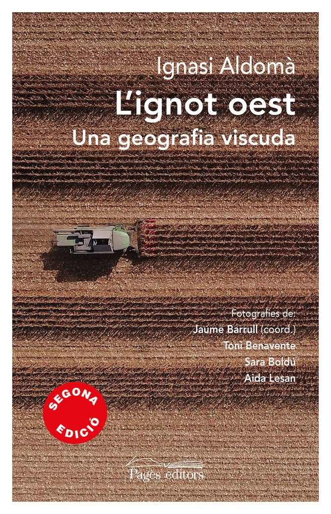 L'ignot oest : Una geografia viscuda book