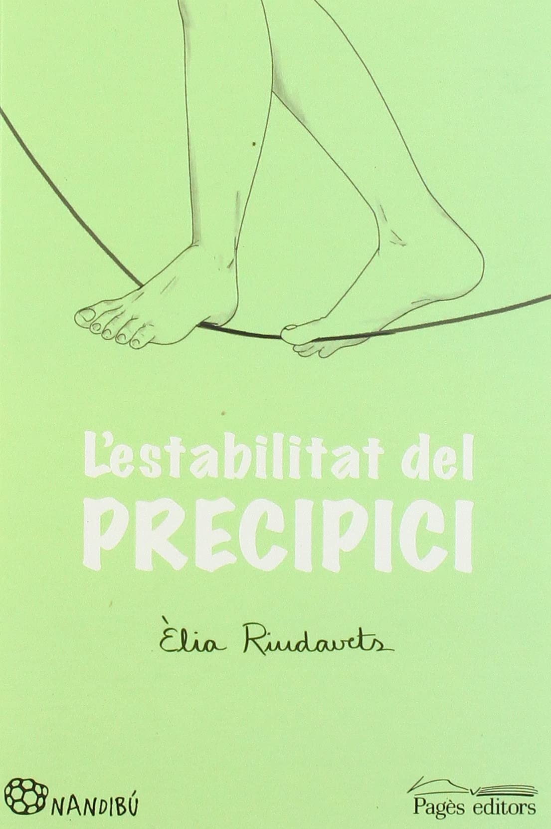 L'estabilitat del precipici (Nandibú) Fiction