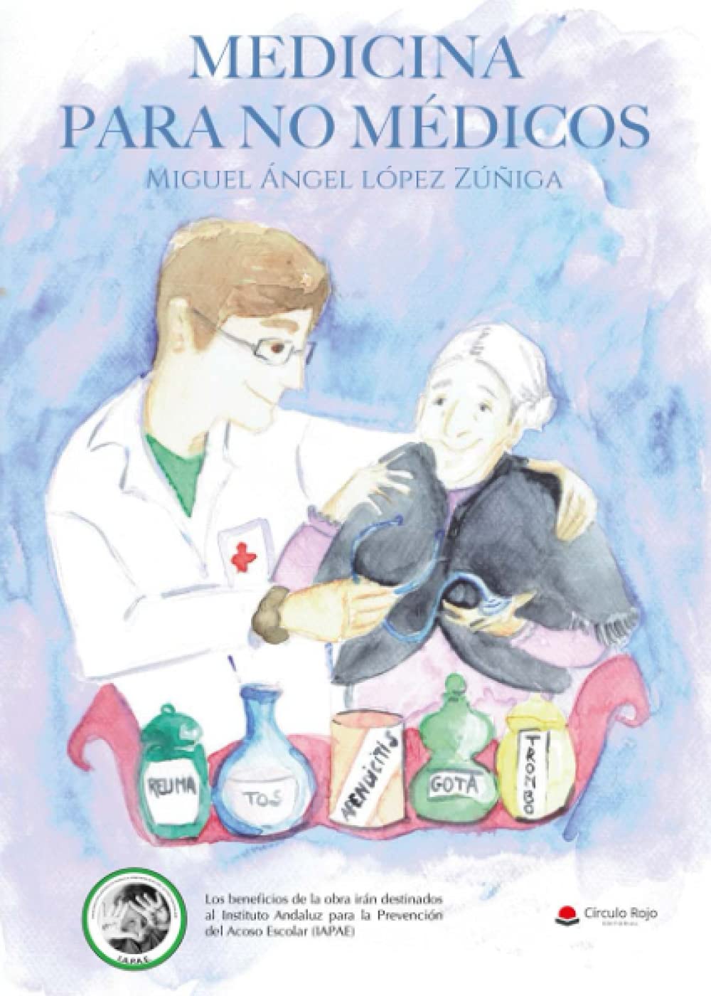 Medicina Para No Médicos book
