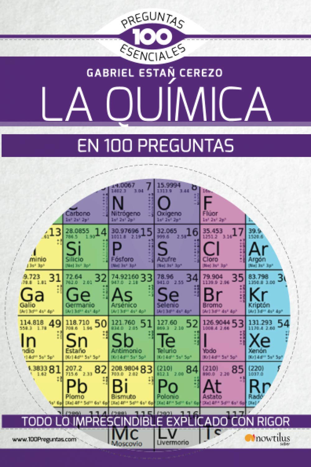 La química en 100 preguntas (100 Preguntas esenciales) Learning & Reference