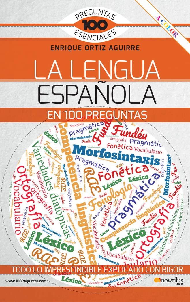 La lengua española en 100 preguntas book