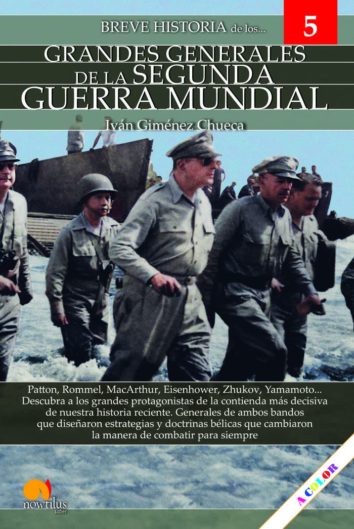 Breve historia de los grandes generales de la II Guerra Mundial 5 book