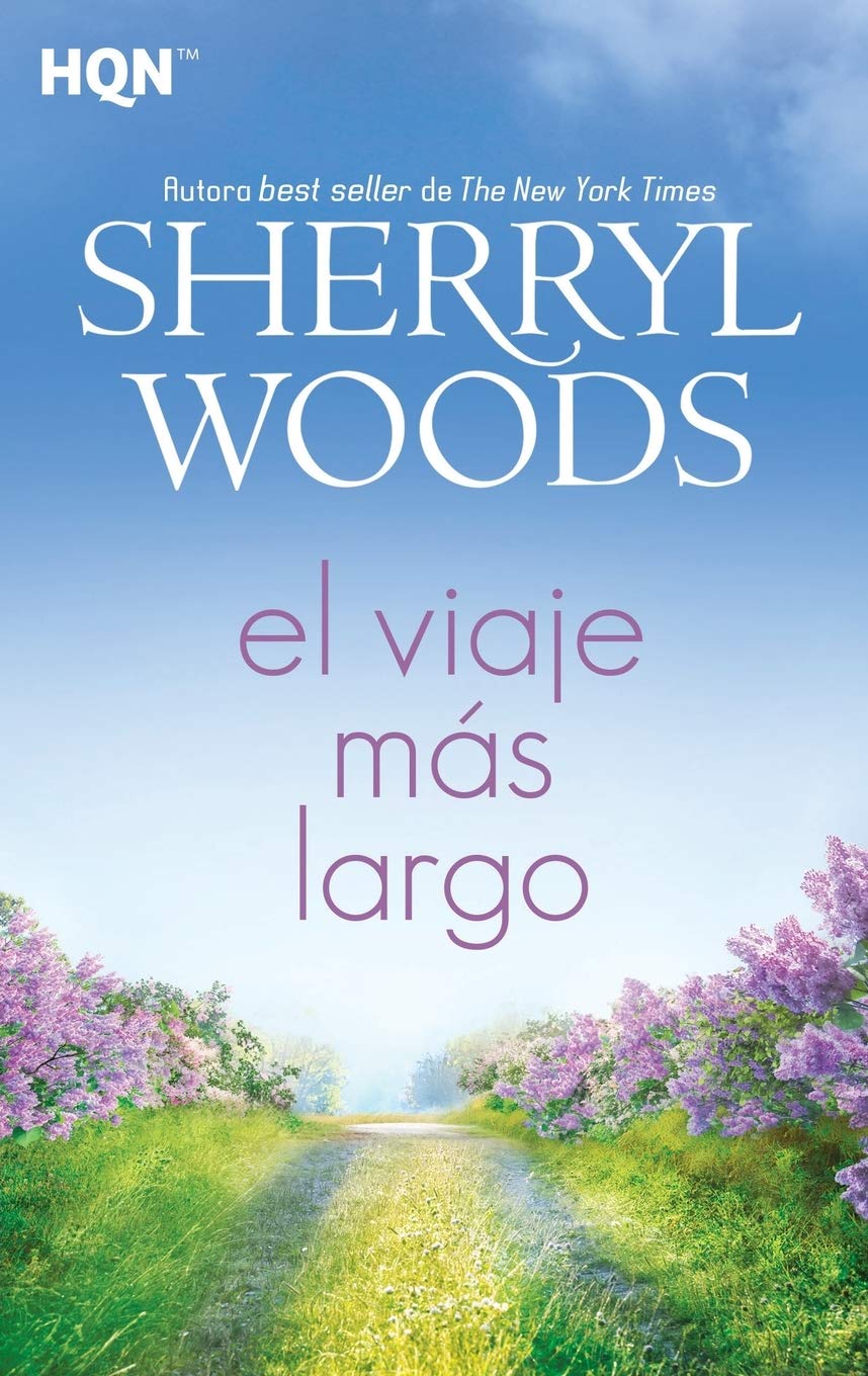 El viaje más largo (HQN, Band 180) Contemporary literature