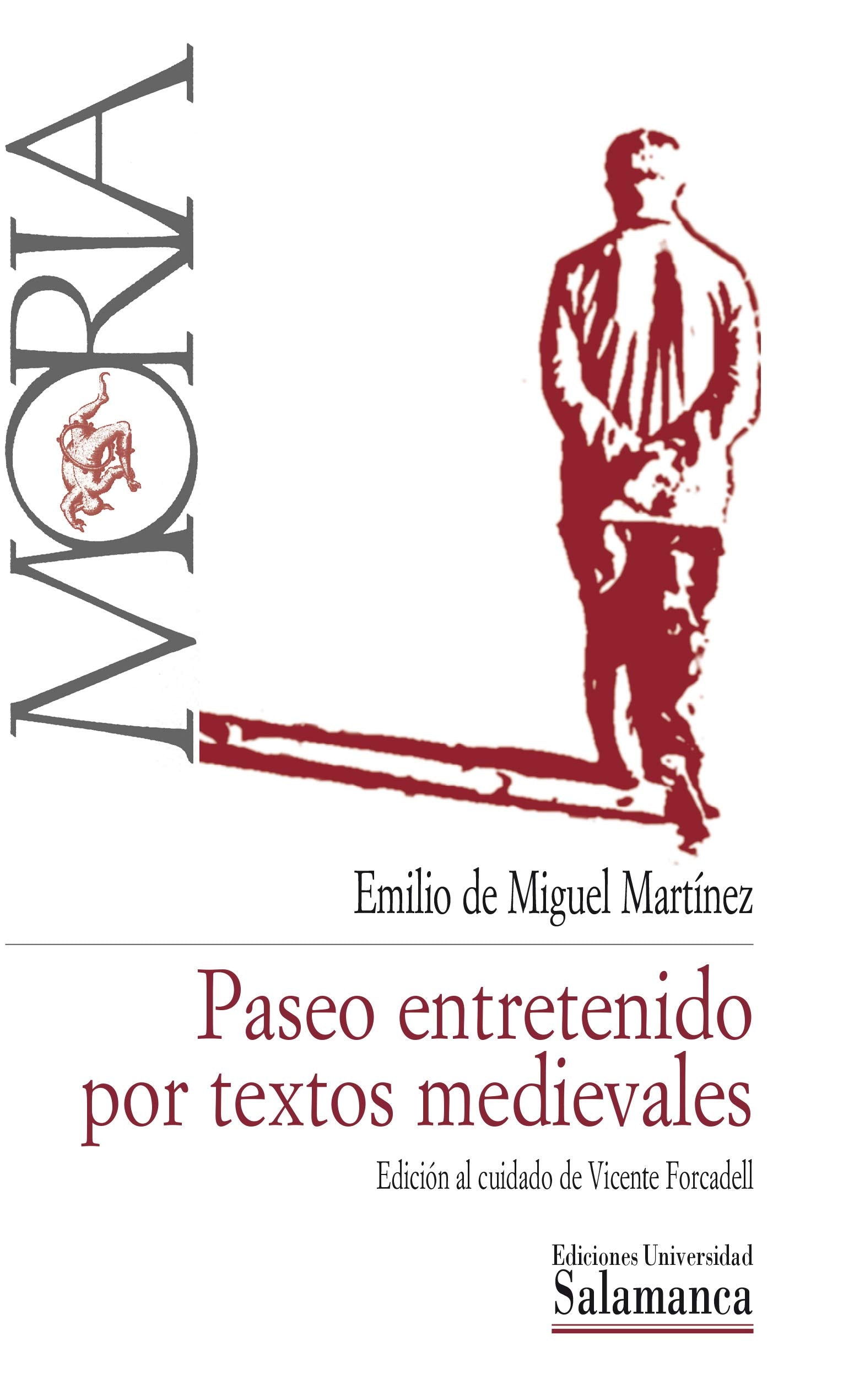 Paseo entretenido por textos medievales (Moria, Band 14) Contemporary literature