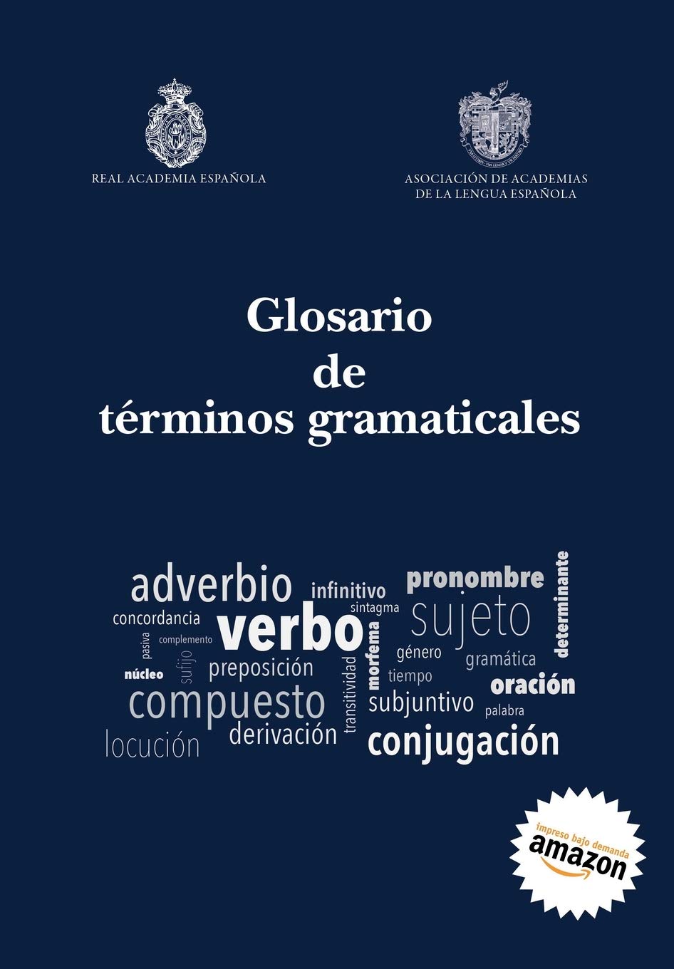 Glosario de términos gramaticales (Obras de Referencia, Band 44) Books