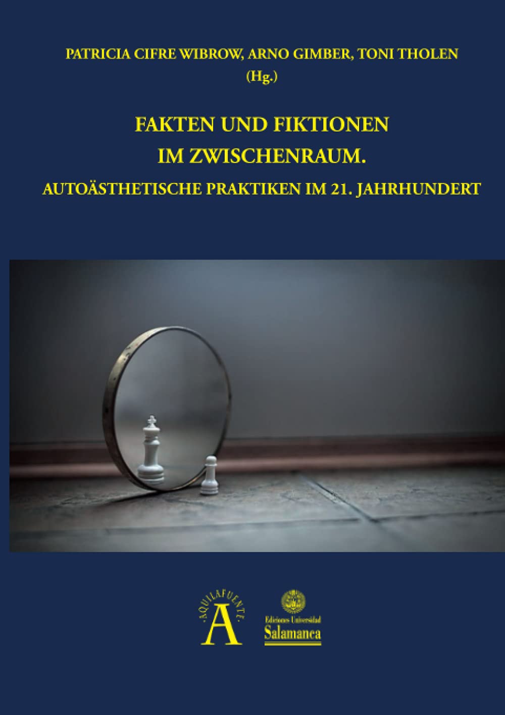 Fakten und Fiktionen im Zwischenraum: Autoästhetische Praktiken im 21. Jahrhundert Philosophy