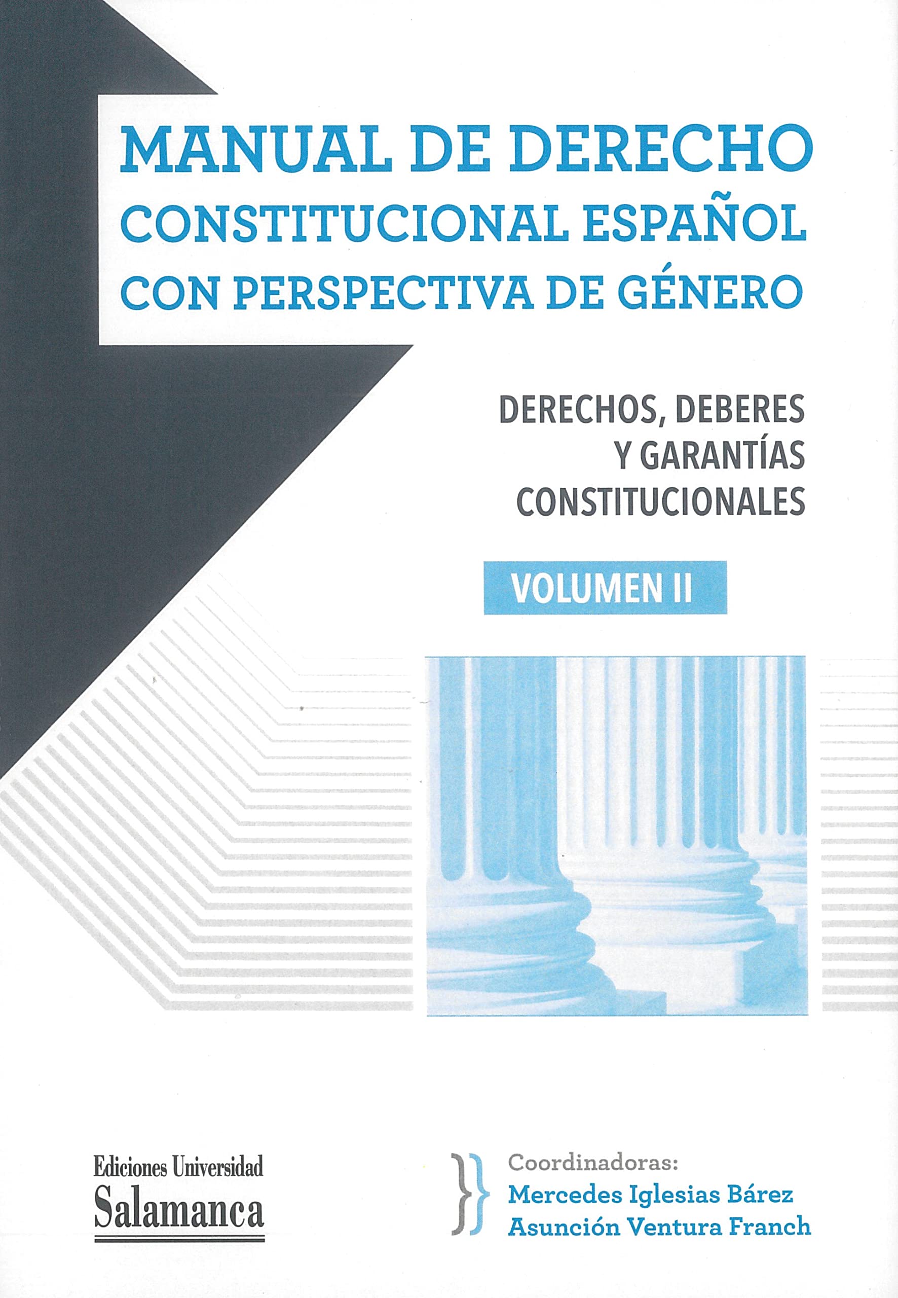 Manual de derecho conscional español con perspectiva de género. Vol. II book