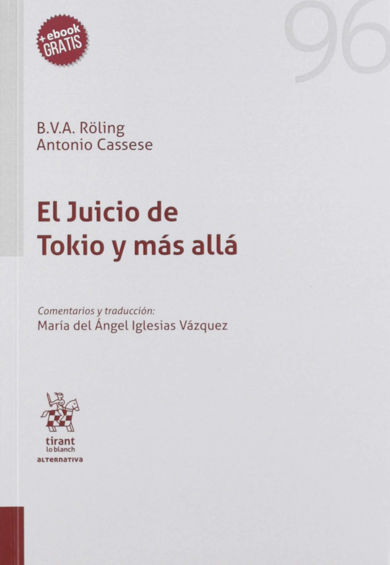 El juicio de Tokio y mas alla Law