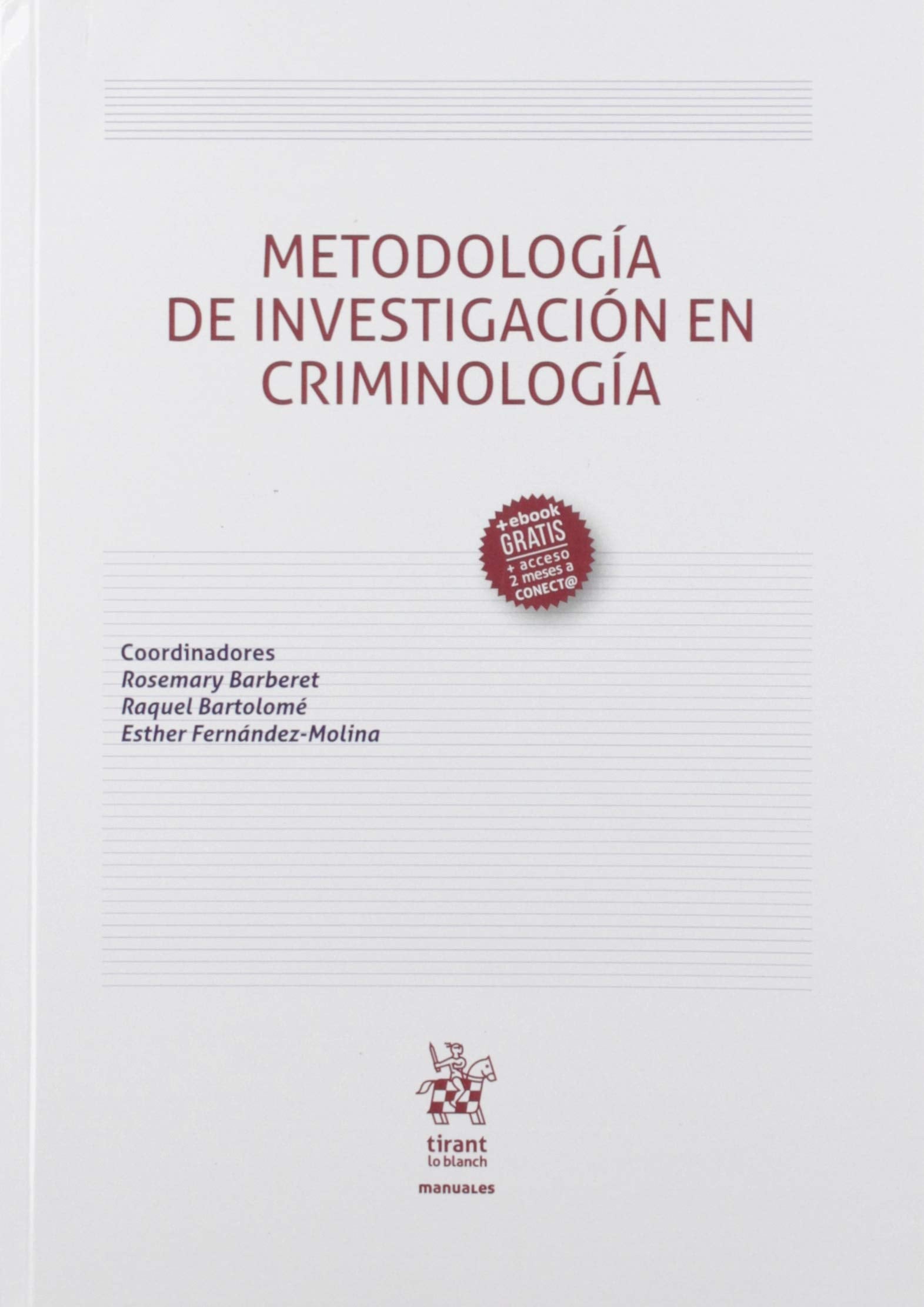Metodología de investigación en criminología. book