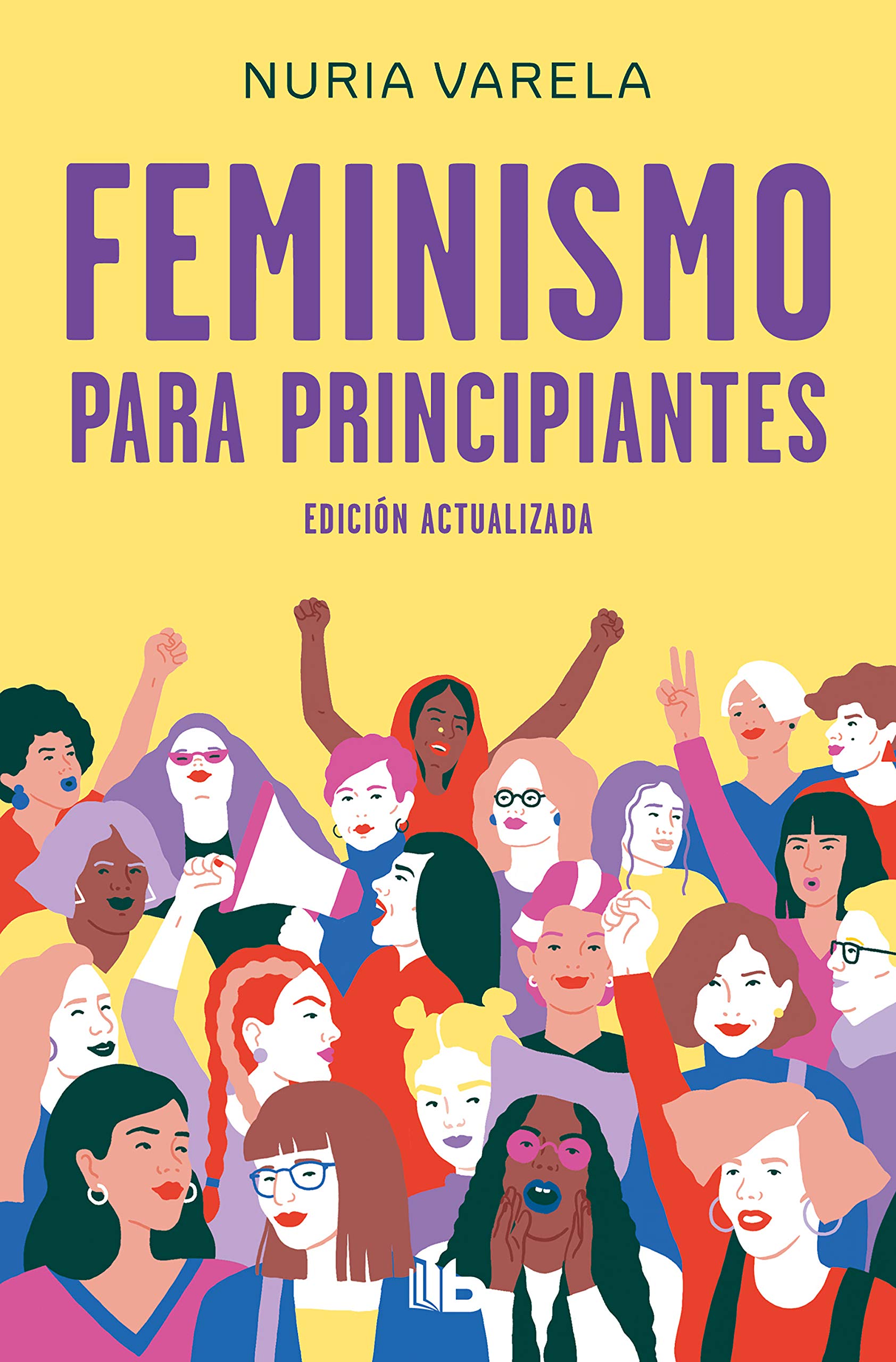 Feminismo para principiantes (edición actualizada) (No ficción) Books
