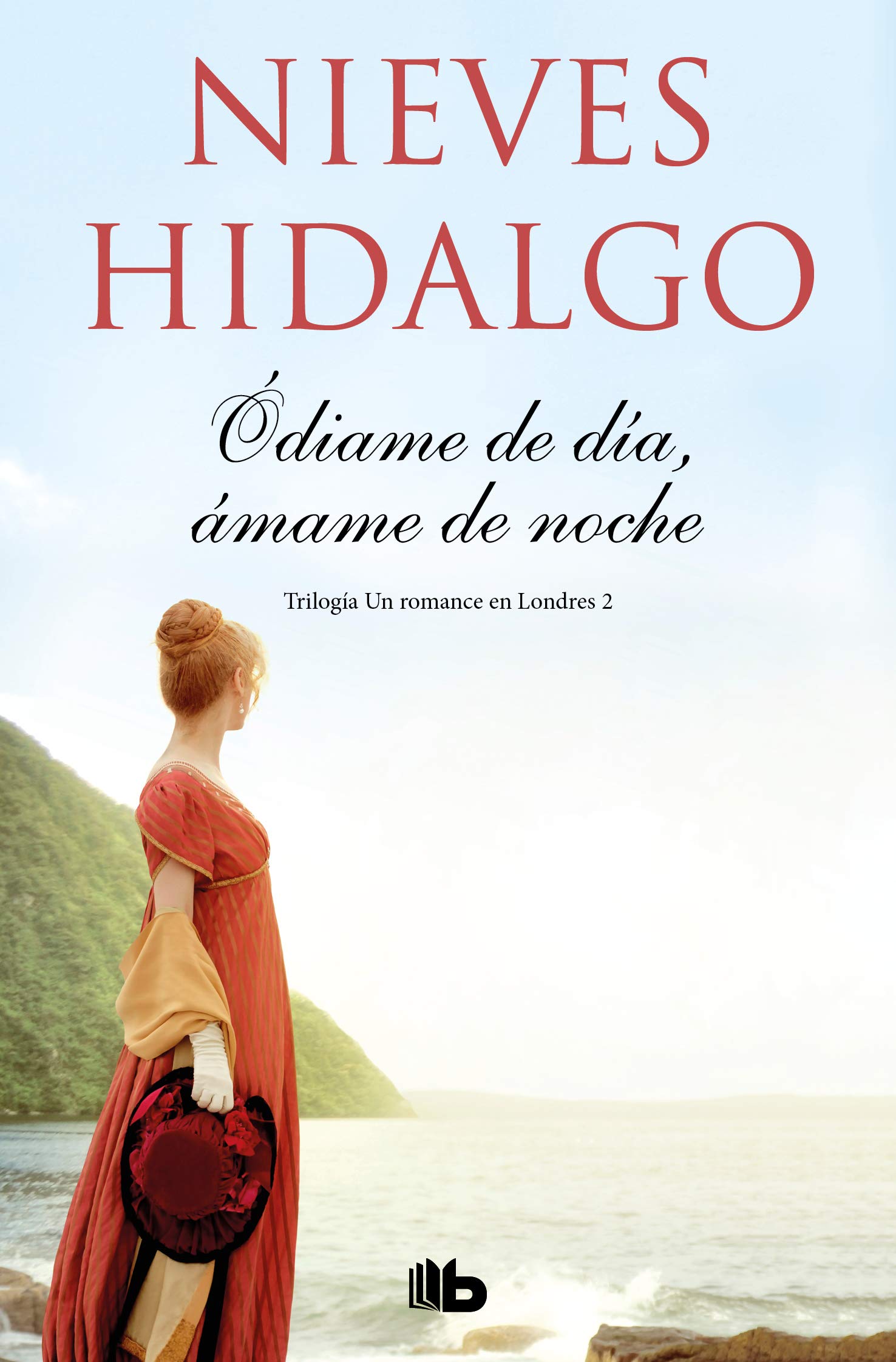 Ódiame de día, ámame de noche (Un romance en Londres 2) book