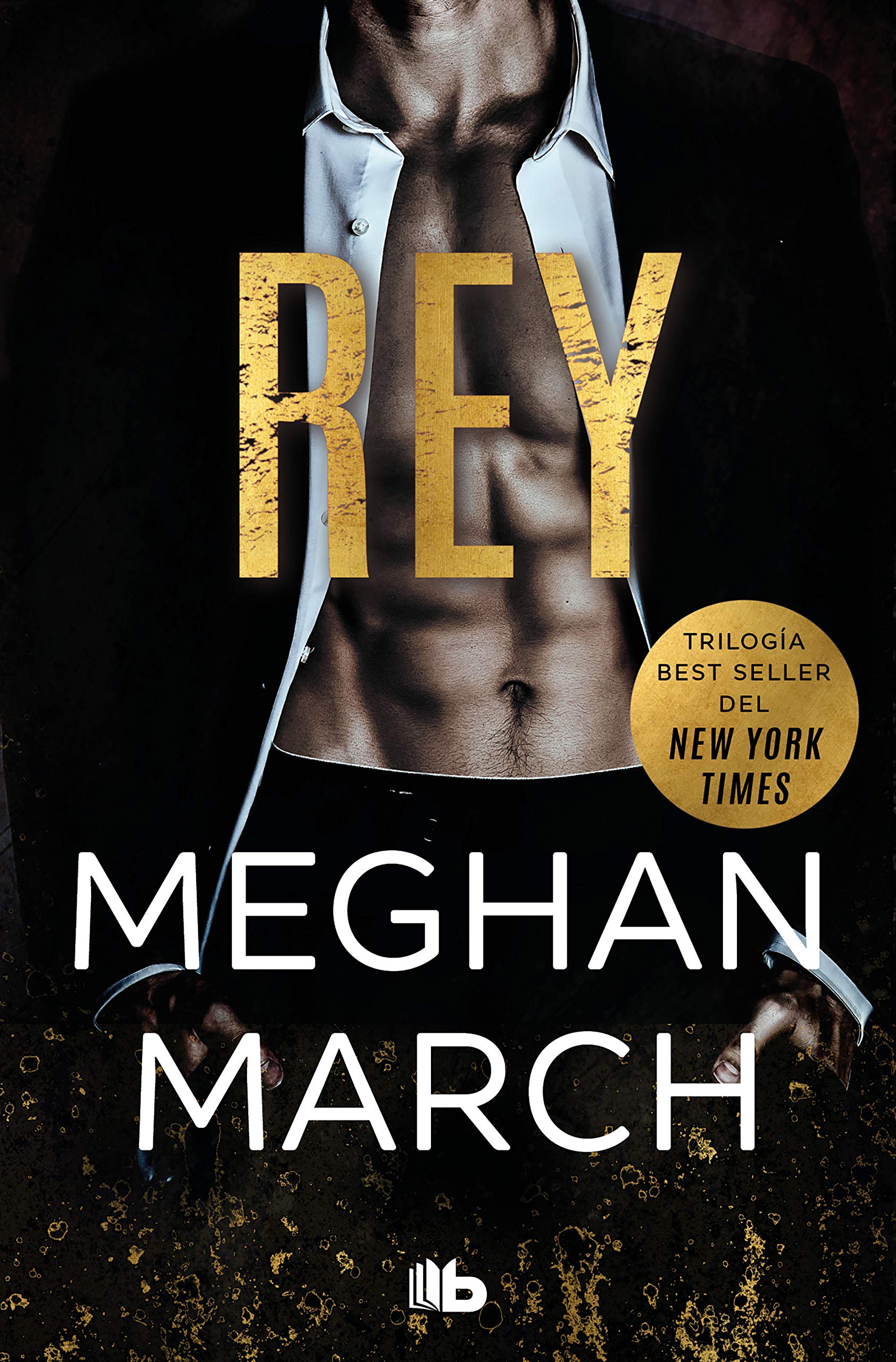 Rey (Trilogía Mount 1) (Ficción, Band 1) Contemporary literature
