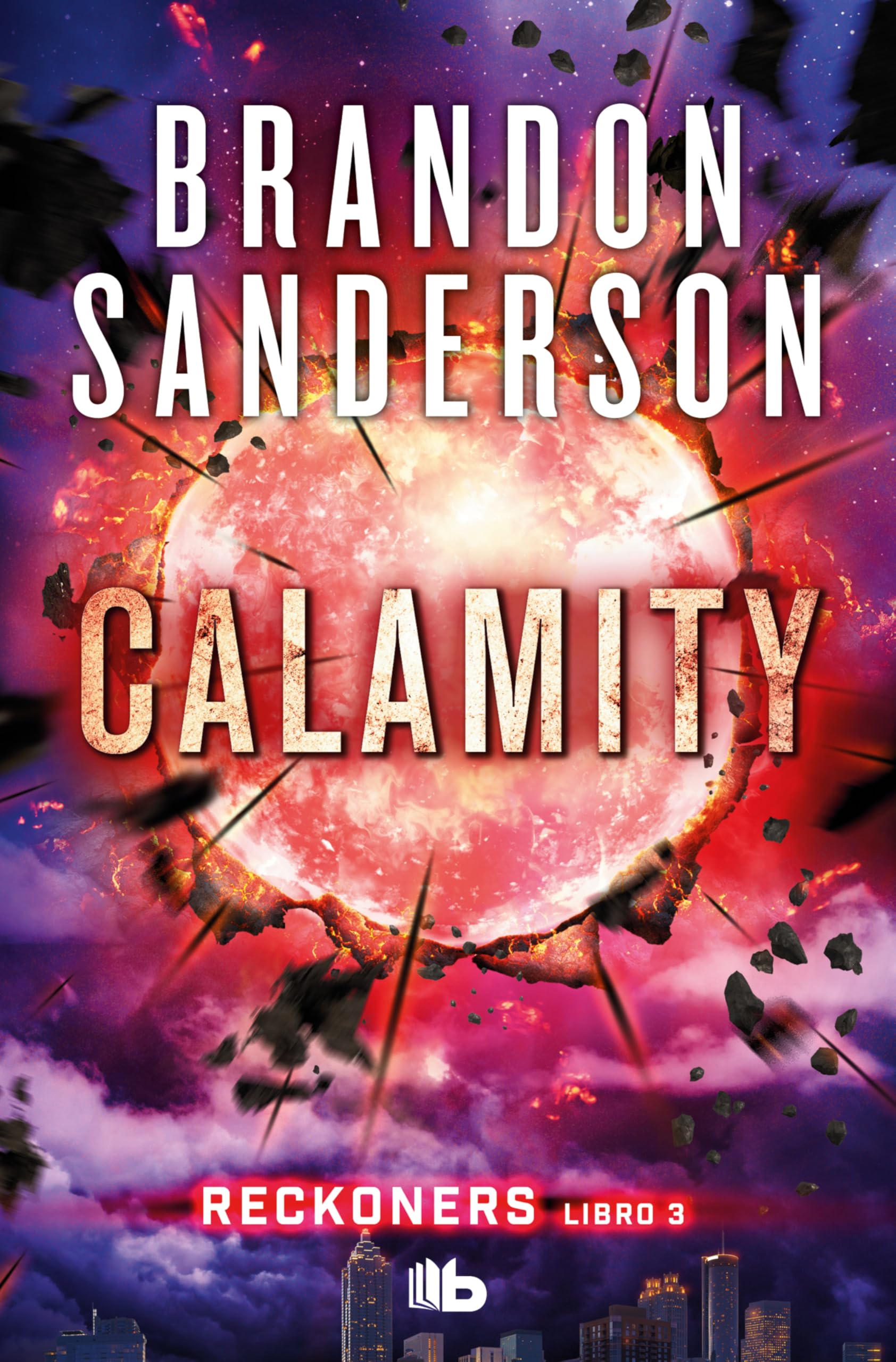Calamity (Reckoners 3) (Ficción, Band 3) Contemporary literature
