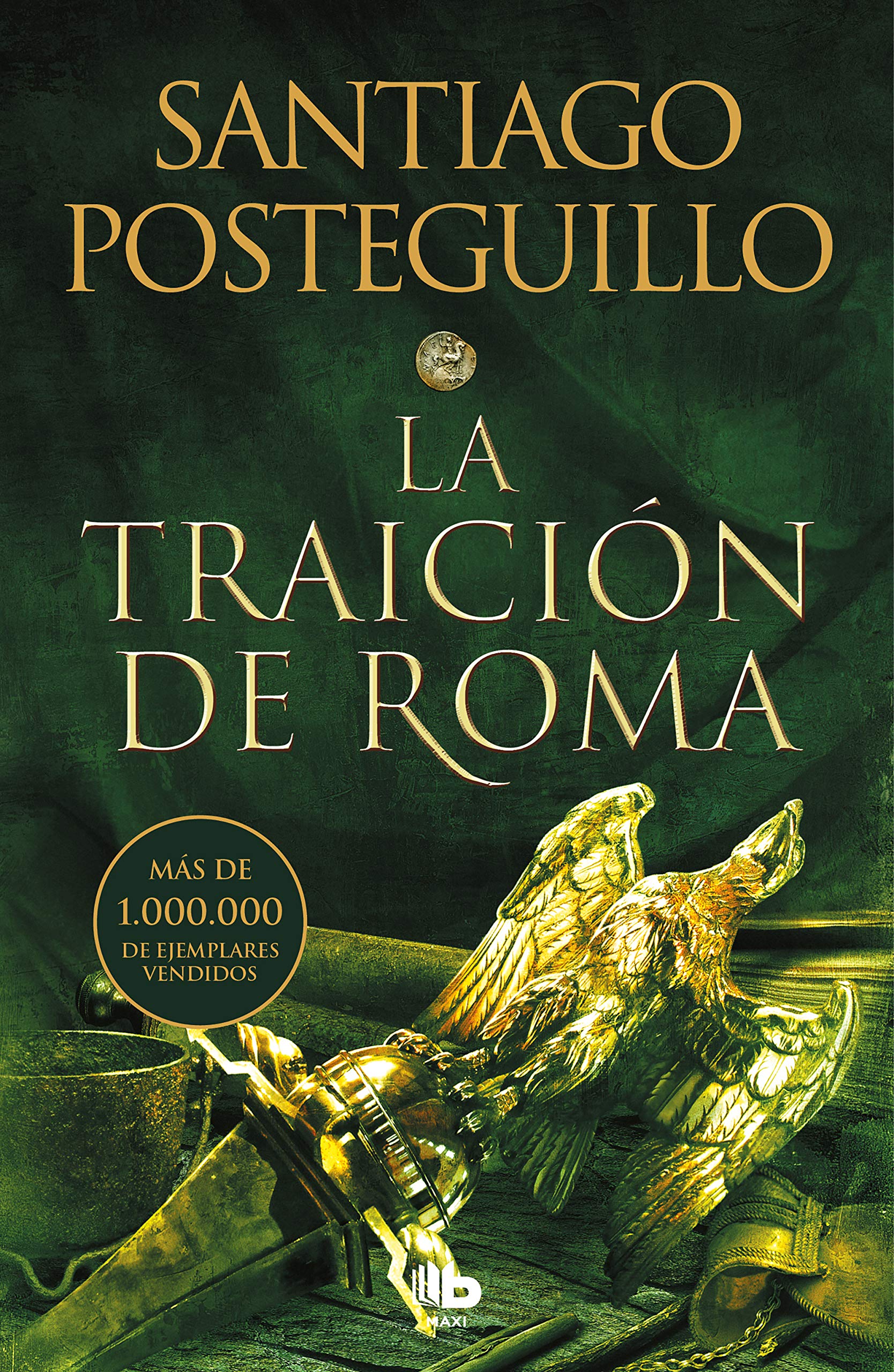La traicion de Roma (Ficción, Band 3) Action & Adventure