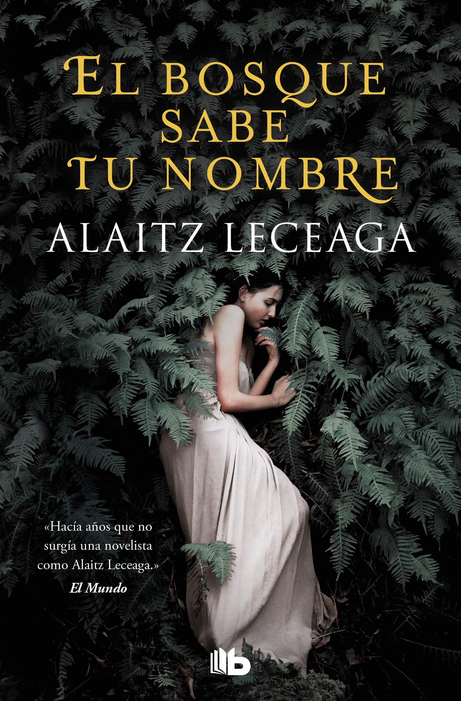 El bosque sabe tu nombre (Ficción) Historical Fiction