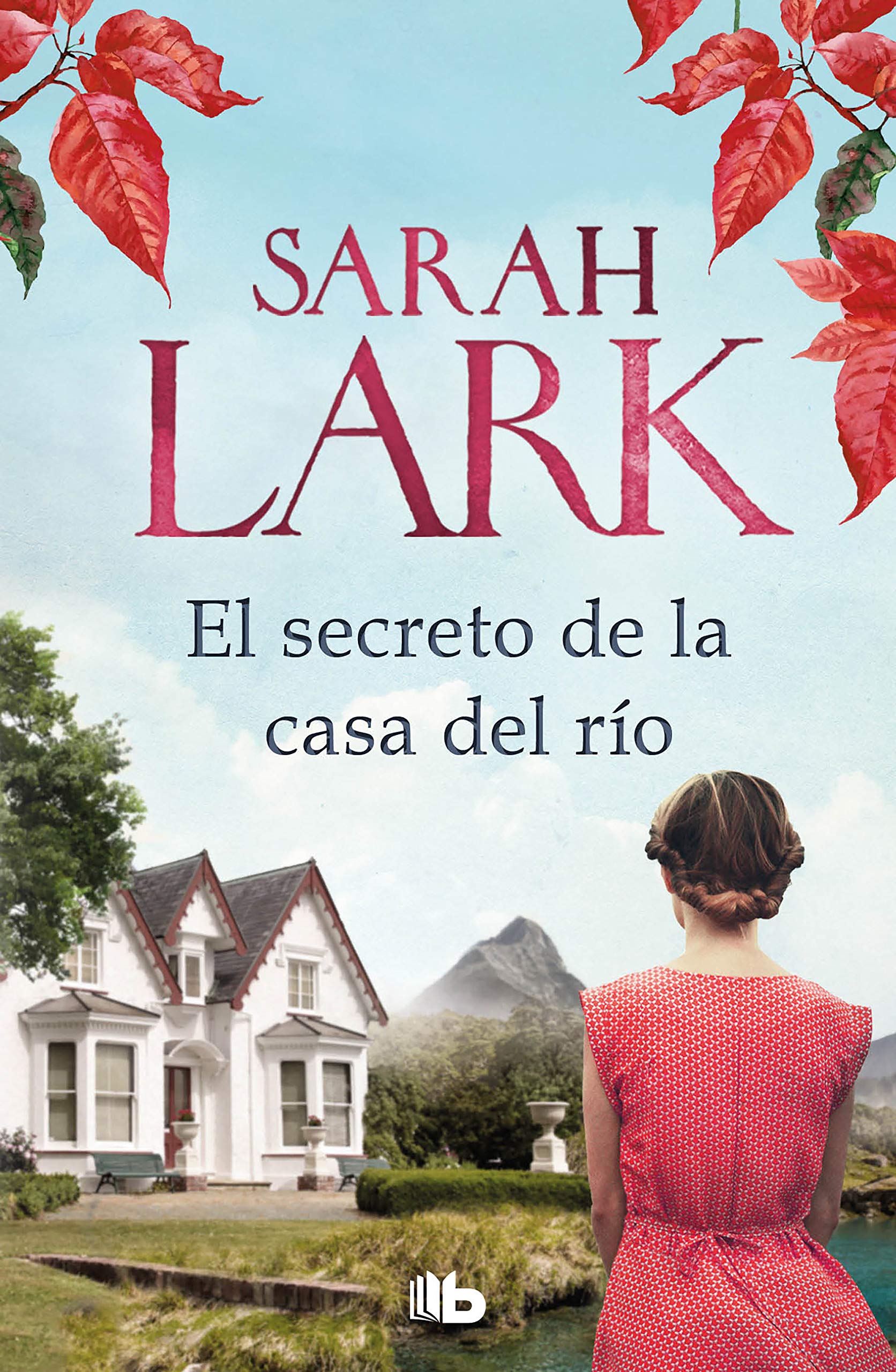 El secreto de la casa del río (Ficción) Historical Fiction