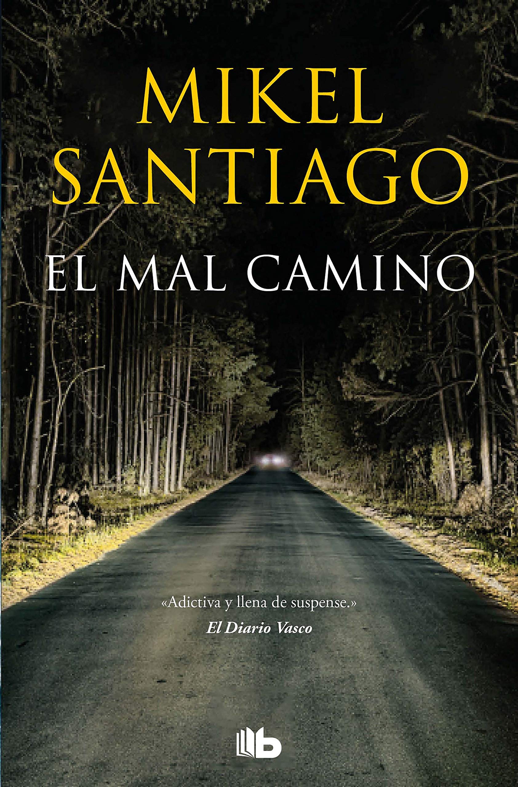 El mal camino (Ficción) Contemporary literature