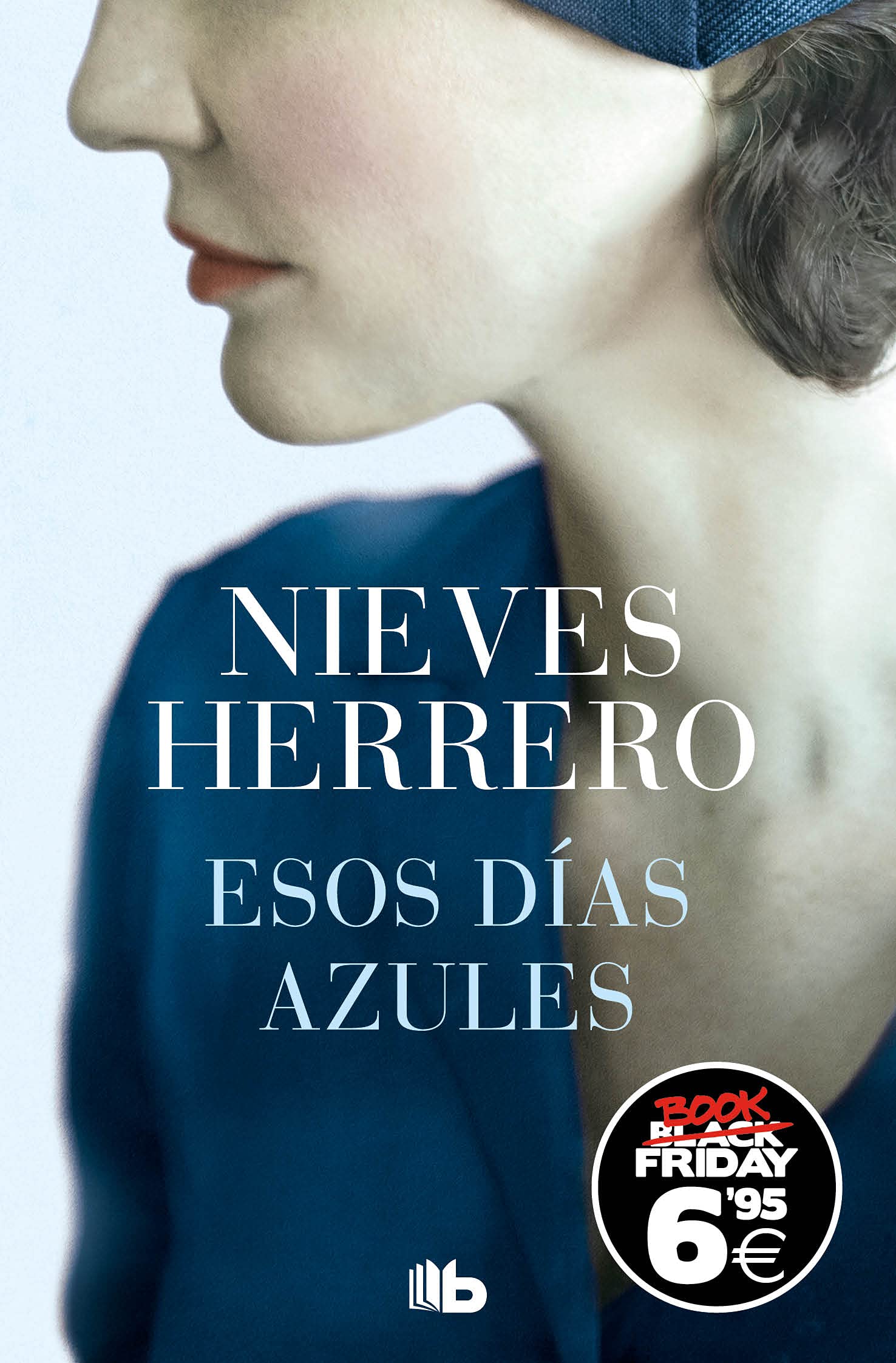 Esos días azules (edición Black Friday) book